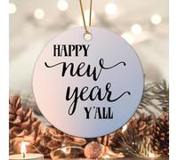Evans1nism Décoration de Noël ronde « Happy New Year Yall » avec citations inspirantes - Souvenir de vacances - 8,1 cm - Imprimé sur les deux côtés - Décoration d'arbre de Noël à suspendre