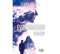 Evaporation Gary Duval (Auteur)