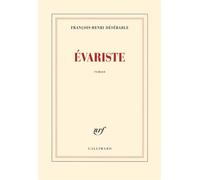 Évariste – Gallimard