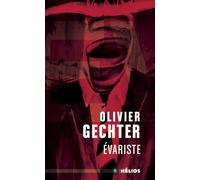 Evariste - Olivier Gechter - Mnemos Eds - Poche - Roman