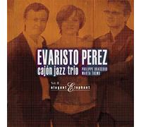 Evaristo Perez - Cajon Jazz Trio (Vol. II)