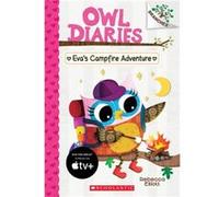 Evas Campfire Adventure A Branches Book Owl Diaries 12 12 by Rebecca Elliott Rebecca Elliott (Auteur)