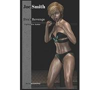 Eva's Revenge: Book 1: Fighting For Justice