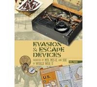 Dispositifs d'évasion MI9, MIS-X et SOE – Seconde Guerre mondiale – Schiffer Publishing
