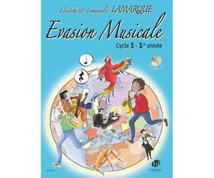 Evasion musicale - t01 - evasion musicale cycle 1 - 1e annee +cd --- formation musicale - livre de l: Livre de l'élève