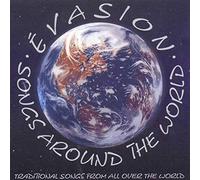 Evasion - Songs Around The World [Import]