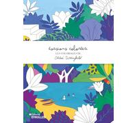 Évasions colorées - Les coloriages de Chloé Weinfeld