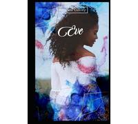 Eve: A Steamy African American Lesbian Romance Novel