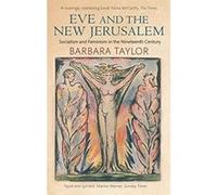 Eve and the New Jerusalem Barbara Taylor (Auteur)