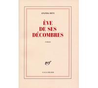Ève de ses décombres Ananda Devi (Auteur)