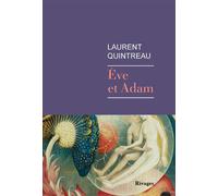 Eve et Adam - Laurent Quintreau - Rivages - broché - Roman