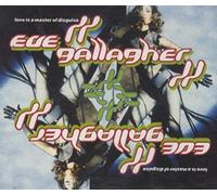 EVE GALLAGHER - LOVE IS A MASTER OF DISGUISE