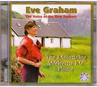 Eve Graham - The Mountains Welcome Me Home - CD & Bonus DVD