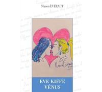 Eve kiffe Vénus