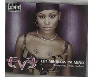 Eve - Let Me Blow Ya Mind