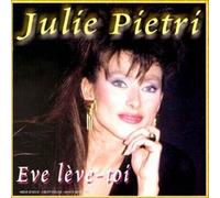 Julie Pietri – Eve Leve-Toi – Sony