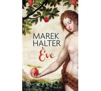 Ève - Marek Halter - J'ai Lu - Poche - Roman