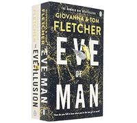 Eve of Man Series 2 Books Collection Set By Giovanna Fletcher & Tom Fletcher ( Eve of Man,The Eve Illusion)