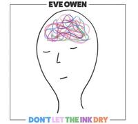Eve Owen - Don't Let The Ink Dry [Compact Discs]