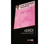 Eve Ruggieri raconte VERDI, l'Italie au coeur