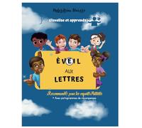 ÉVEIL AUX LETTRES : Visualise et apprends ,particulièrement recommandé pour les enfants autistes, handicapés et tous ceux qui entrent dans l'univers ... des lettres.: les lettres de l'alphabet