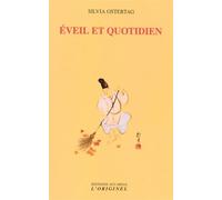 Éveil et quotidien