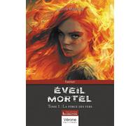 Éveil mortel - Tome 1 La force des fers - Laurine Mazounie - Verone Eds - broché - Roman