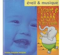 Artistes Divers - Eveil & Musique : L'Histoire de Babar