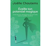 Eveille ton potentiel magique