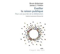 Éveiller la raison publique: Pour une journée de la délibération