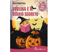 Evelina e il diario segreto. Ediz. a colori