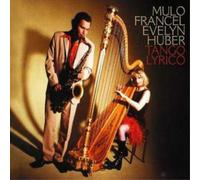 Francel Mulo & Huber - Tango Lyrico [Import]