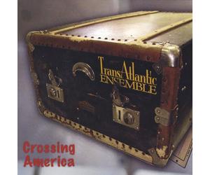 Evelyn Ulex - Crossing America Transatlantic Ensemble