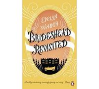 Evelyn Waugh Brideshead Revisited (Poche) Penguin Essentials