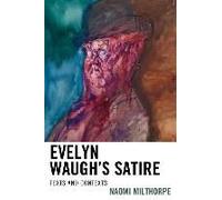 Evelyn Waugh's Satire