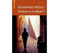 Evelyne ou le djihad ?