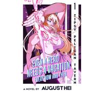 Even a Hero Needs a Vacation Every Now and Then: a Humorous Tavern Adventure