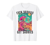 Even Baddies Get Saddies Vintage Funny Skeleton Meme T-Shirt