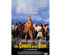 Even Cowgirls Get The Blues