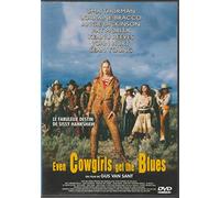 Even Cowgirls Get The Blues