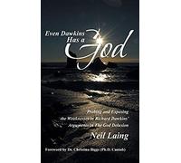 Even Dawkins Has A God