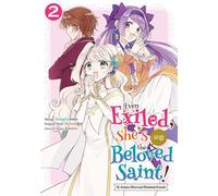 Even Exiled, She's Still the Beloved Saint! St. Evelyn's Weird and Wonderful Friends (Manga) Volume 2 - Harunadon - J-Novel Heart - ebook (ePub illustré) - Livre