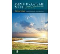 Even if it Costs me my Life