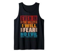 Even in The Valley I Will Fear No Evil Psaum 23:4 Vintage Débardeur