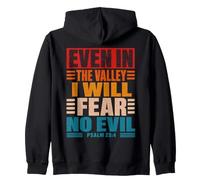 Even in The Valley I Will Fear No Evil Psaum 23:4 Vintage Sweat à Capuche