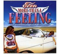 Even More Than a Feeling – Import – BMG