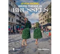 (Even more) weird things in Brussels