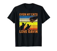Even My Cats Love Gavin Birthday First Name T-Shirt