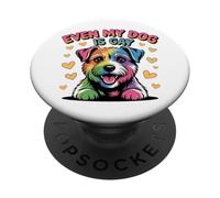 Even My Dog Is Gay | Funny Rainbow Pride Pet Design apparels PopSockets PopGrip Adhésif