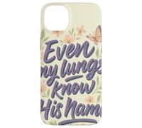 Even My Lungs Know His Name Citation Christian Breath Coque pour iPhone 14 Plus